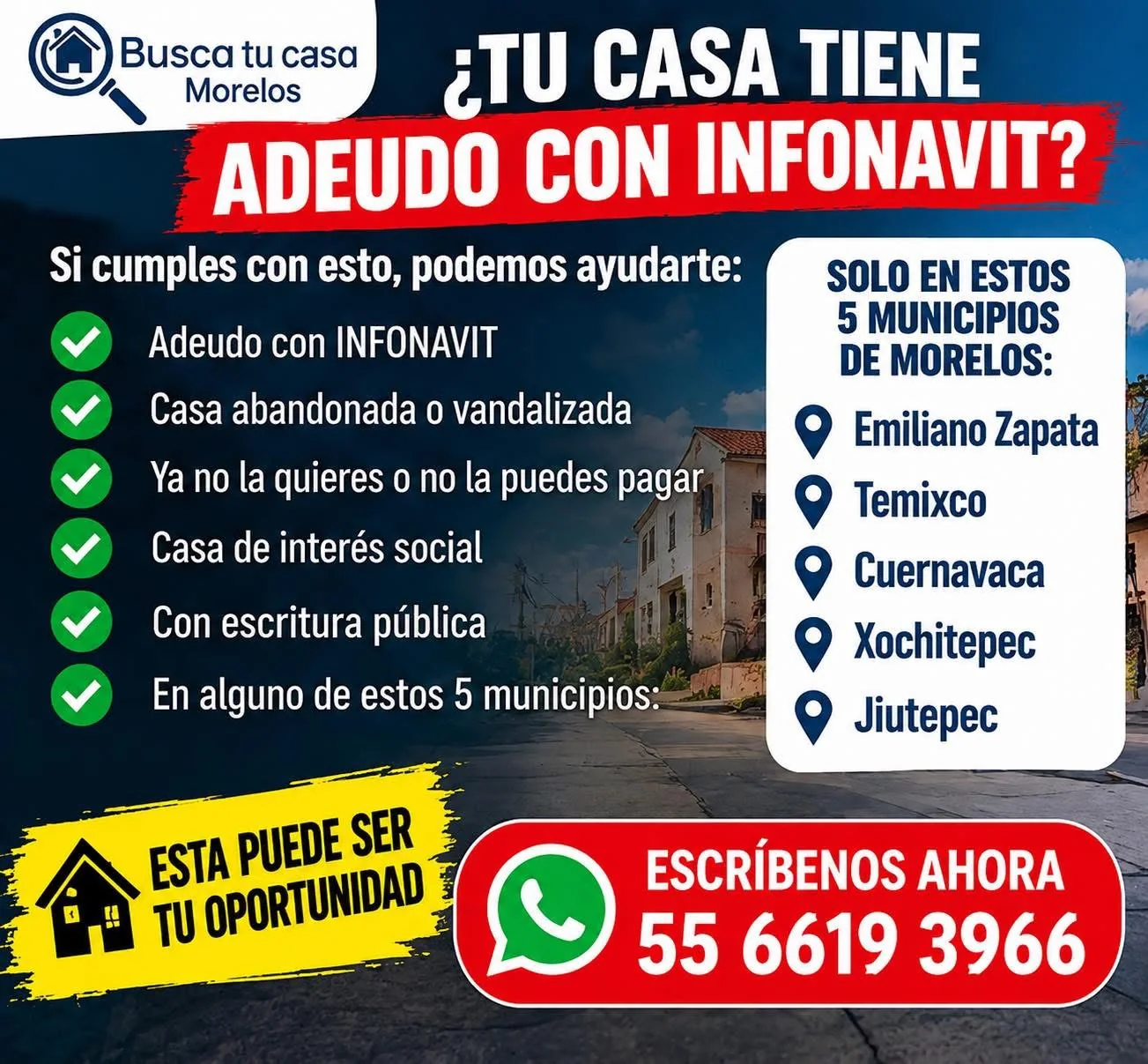 Material informativo sobre viviendas abandonadas o vandalizadas